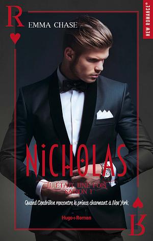 Nicholas by Emma Chase, Robyn Stella Bligh