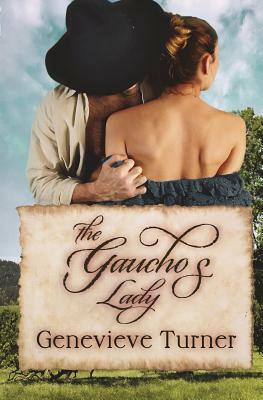 The Gaucho's Lady by Genevieve Turner