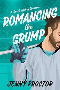 Romancing the Grump by Jenny Proctor