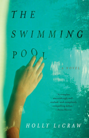 The Swimming Pool by Holly LeCraw