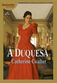 A Duquesa by Catherine Coulter, Catherine Coulter