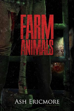 Farm Animals  by Ash Ericmore