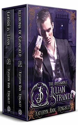 The Impossible Julian Strande: Complete Box Set by Kathryn Ann Kingsley