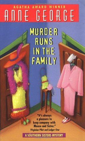 Murder Runs in the Family by Anne George