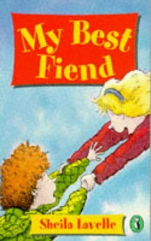 My Best Fiend by Sheila Lavelle