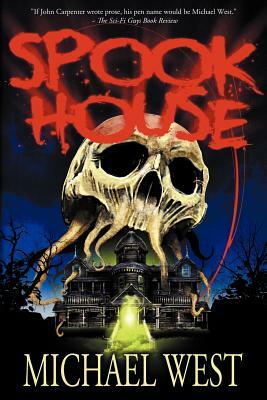 Spook House by Michael West