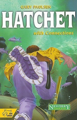 Hatchet: With Connections by Gary Paulsen