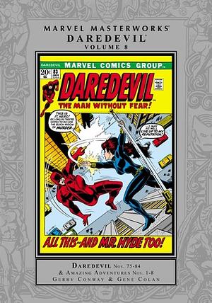 Marvel Masterworks: Daredevil, Vol. 8 by Gerry Conway