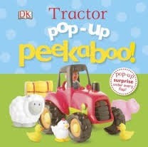 Tractor: Pop-Up Peekaboo! by D.K. Publishing, Dawn Sirett