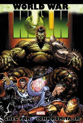 Hulk: World War Hulk Omnibus by Greg Pak, John Romita Jr.