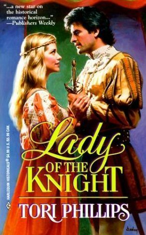 Lady of the Knight by Tori Phillips