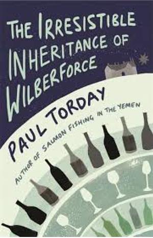 The Irresistible Inheritance of Wilberforce by Paul Torday