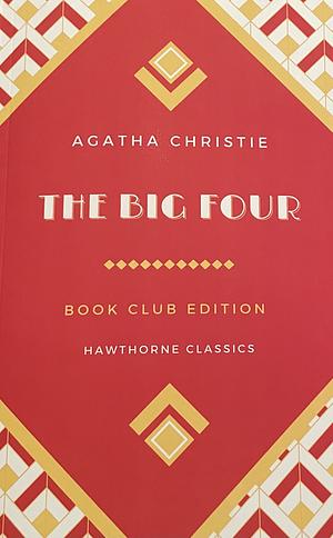 The Big Four by Agatha Christie