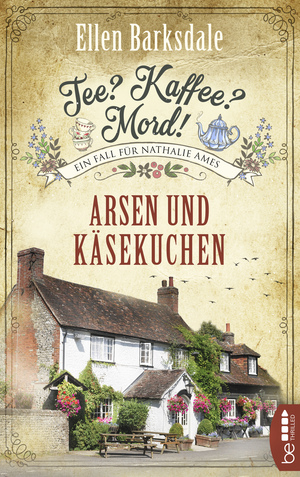 Tee? Kaffee? Mord! Arsen und Käsekuchen by Ellen Barksdale