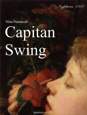 Capitan Swing by Nina Pennacchi