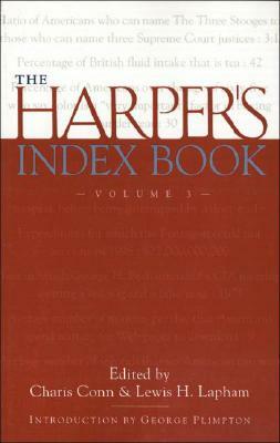The Harper's Index Book Volume 3 by Lewis H. Lapham, Charis Conn