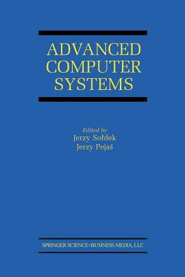 Advanced Computer Systems: Eighth International Conference, Acs' 2001 Mielno, Poland October 17-19, 2001 Proceedings by 