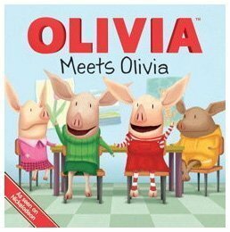 Olivia Meets Olivia by Ellie O'Ryan, Art Mawhinney, Shane L. Johnson