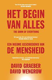 Het Begin Van Alles by David Wengrow, David Graeber