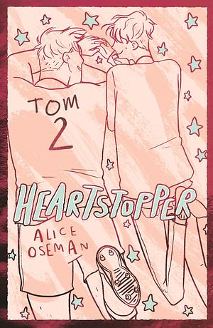 Heartstopper Tom 2 Wydanie specjalne by Alice Oseman