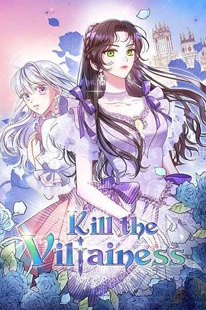 Kill the Villainess 2 by Your April, Haegi