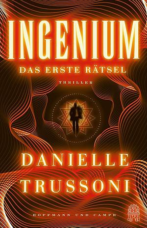 Ingenium Das erste Rätsel by Danielle Trussoni