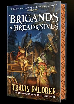 Brigands & Breadknives by Travis Baldree