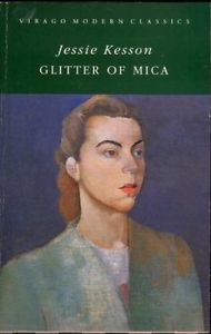 Glitter of Mica by Jessie Kesson
