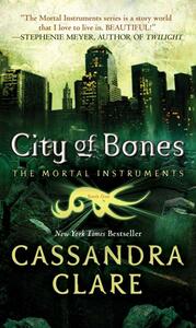 City of Bones by Cassandra Clare