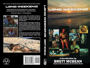 Long Weekend: The Novelization by Brett McBean