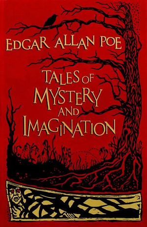 Tales of Mystery and Imagination by Edgar Allan Poe