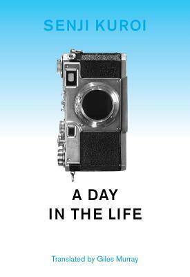 A Day in the Life by Giles Murray, Senji Kuroi