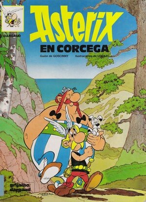 Astérix en Córcega by René Goscinny, Albert Uderzo