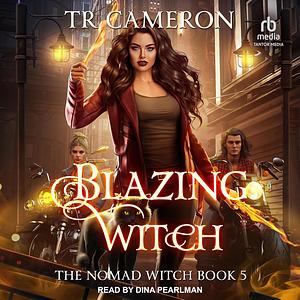 Blazing Witch  by T.R. Cameron