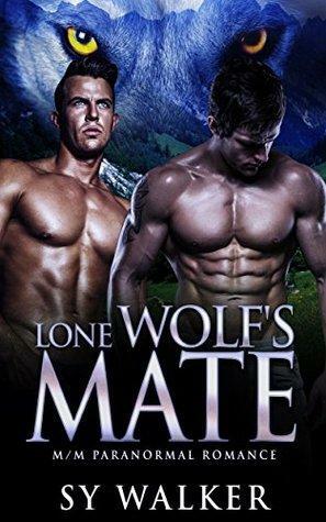 Lone Wolf's Mate by Sy Walker