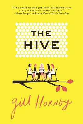 The Hive by Gill Hornby