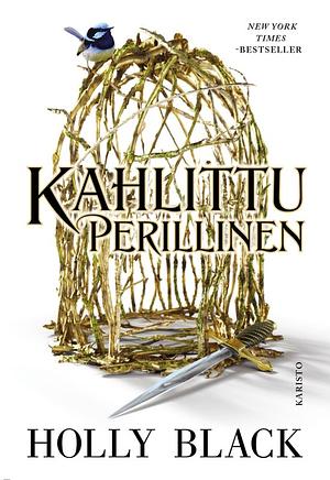 Kahlittu perillinen by Holly Black