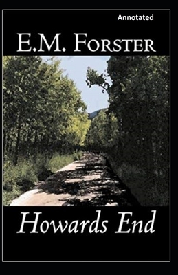 Howards End Annotated by E.M. Forster