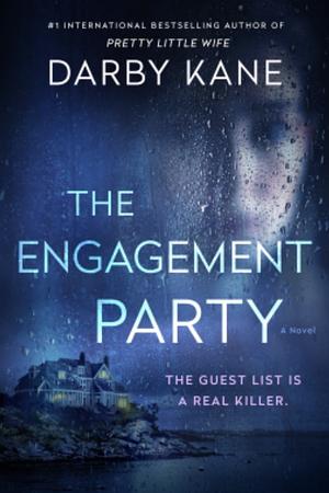 The Engagement Party by Darby Kane