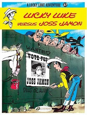 Lucky Luke Versus Joss Jamon by René Goscinny, Morris