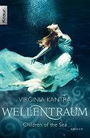 Wellentraum: Roman by Virginia Kantra