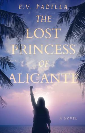 The Lost Princess of Alicante by 