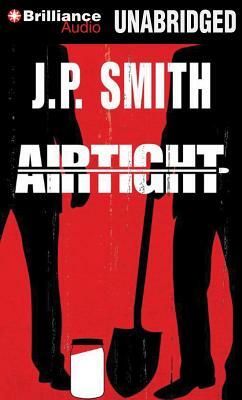Airtight by J. P. Smith