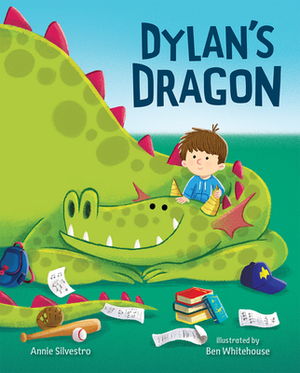 Dylan's Dragon by Annie Silvestro