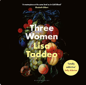 Three Women by Lisa Taddeo