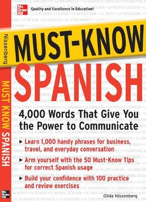 Must-Know Spanish: Essential Words for a Successful Vocabulary by Gilda Nissenberg