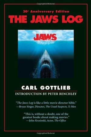 The Jaws Log: Third Edition by Carl Gottlieb