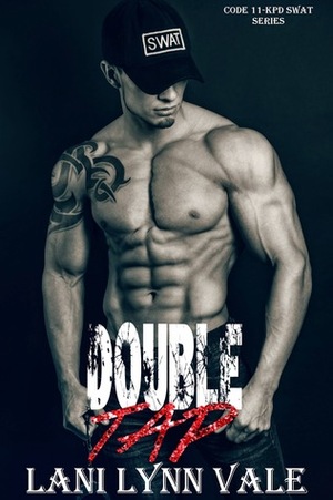 Double Tap by Lani Lynn Vale