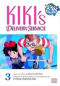 Kiki's Delivery Service Film Comic, Vol. 3 by Hayao Miyazaki