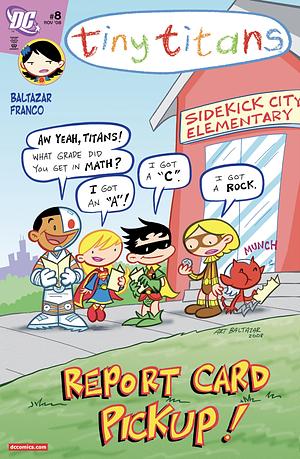 Tiny Titans #8 by Art Baltazar